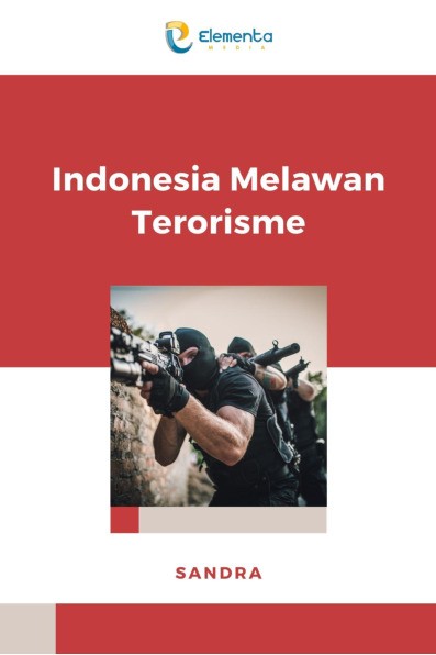Indonesia Melawan Terorisme